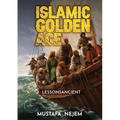 The Islamic Golden Age: Shipping and Trading Lessons from History