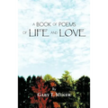 A Book of Poems of Life and Love