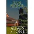 Plain Revenge: An Amish Romantic Suspense Novel