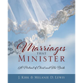 Marriages that Minister: A Portrait of Christ and His Bride