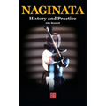 Naginata. History and Practice