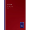 Ethel Woodville: Vol. I