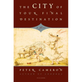 The City of Your Final Destination