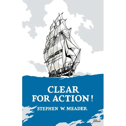 Clear For Action!