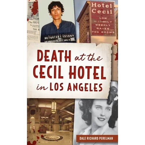Death at the Cecil Hotel in Los Angeles