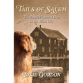 Tails of Salem: The Untold History of Dogs in the Witch City