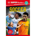 DK Super Readers Level 3 Soccer