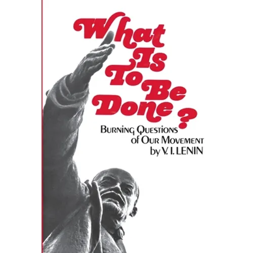 What Is To Be Done