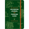 Dr. Fun Guy's Mushroom Journal and Foraging Guide