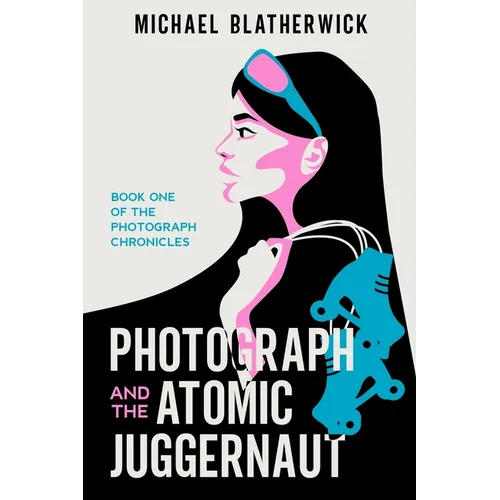 Photograph and the Atomic Juggernaut
