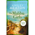 The Malibu Girls: A Sconset Beach Novel