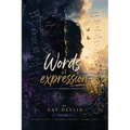 Words of Expression: A Bipolar Woman's Perspective