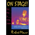 On Stage! Short Plays for Acting Students