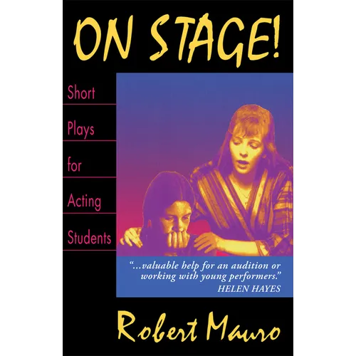 On Stage! Short Plays for Acting Students