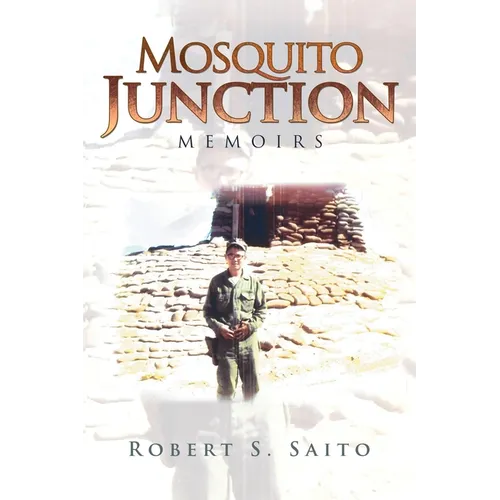 Mosquito Junction: Memoirs