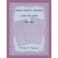 Essex County, Virginia Land Tax Lists, 1782-1814
