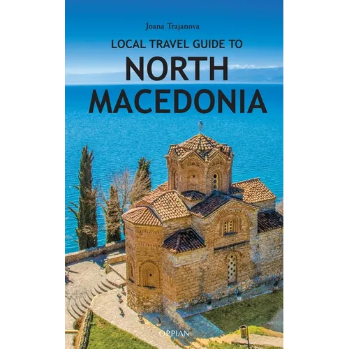 Local Travel Guide to North Macedonia
