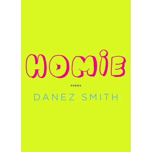 Homie: Poems