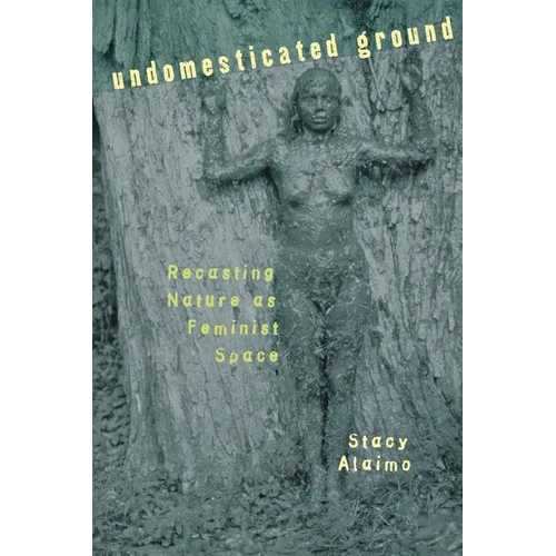 Undomesticated Ground
