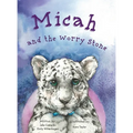 Micah and the Worry Stone