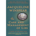 The Care and Management of Lies: A Novel of the Great War