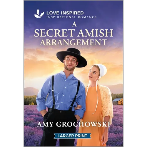 A Secret Amish Arrangement: An Uplifting Inspirational Romance