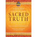 Unveiling Your Sacred Truth through the Kalachakra Path, Book Three: The Enlightened Reality