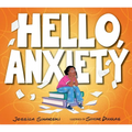 Hello, Anxiety