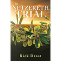 The Netzereth Trial