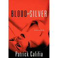 Blood and Silver: Erotic Stories