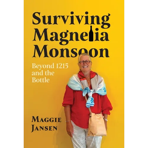 Surviving Magnelia Monsoon: Beyond 1215 and the Bottle