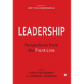 Leadership: Perspectives from the Front Line