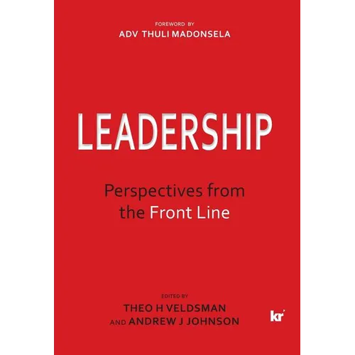 Leadership: Perspectives from the Front Line