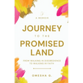 Journey To The Promised Land
