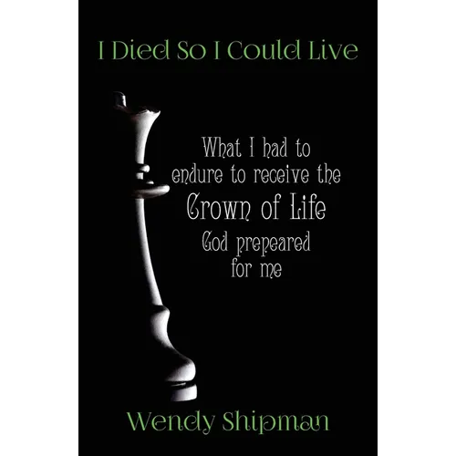 I Died So I Could Live