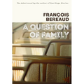 A Question of Family