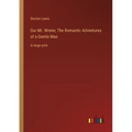 Our Mr. Wrenn; The Romantic Adventures of a Gentle Man: in large print