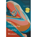 An Otherwise Healthy Woman