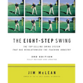 The Eight-Step Swing, 3rd Edition