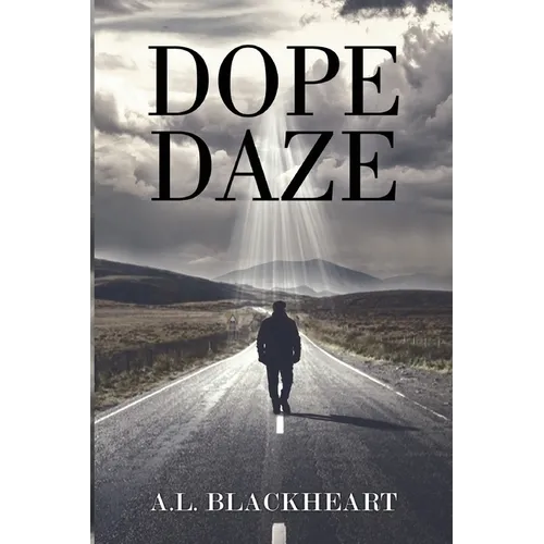 Dope Daze