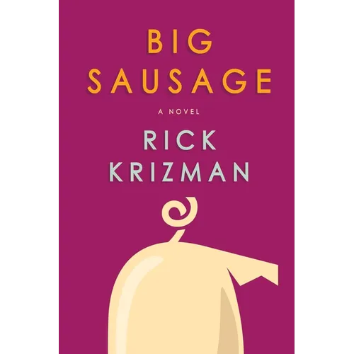 Big Sausage
