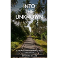 Into The Unknown