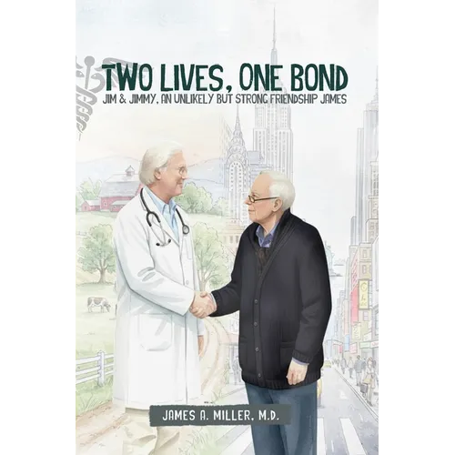 Two Lives, One Bond: Jim & Jimmy, an Unlikely but Strong Friendship