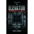The Elevator: A Paranormal Horror Novella