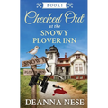 Checked Out at the Snowy Plover Inn