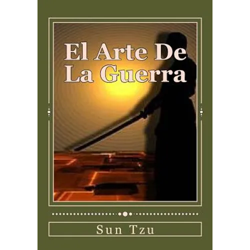 El Arte De La Guerra