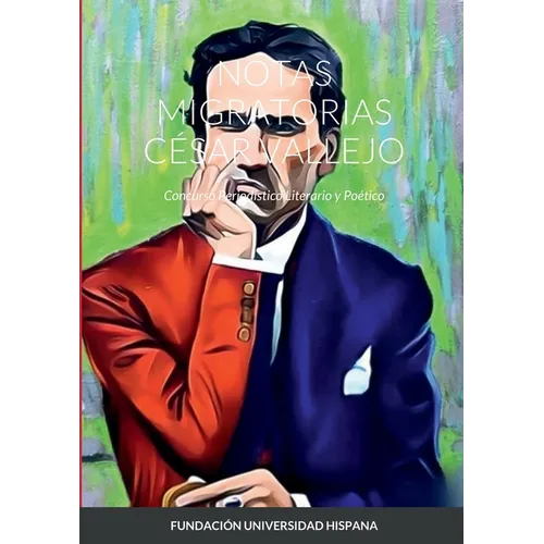 Notas Migratorias César Vallejo: Concurso Periodístico Literario y Poético
