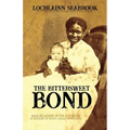 The Bittersweet Bond: Race Relations in the Old South as Described by White and Black Southerners