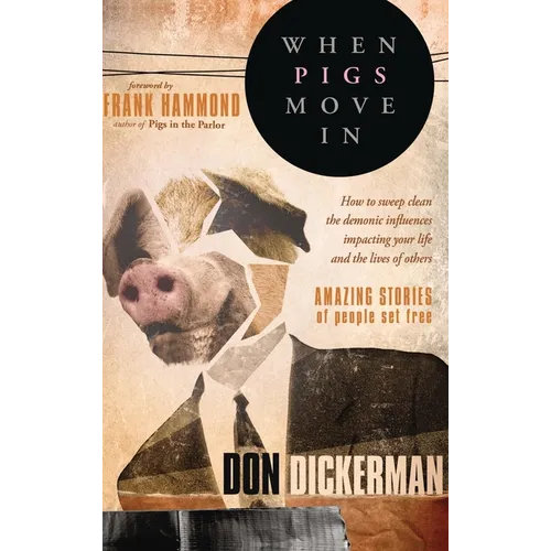 When Pigs Move in