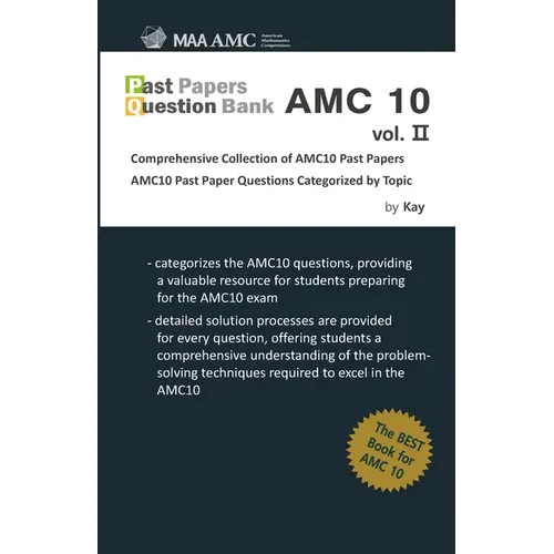 Past Papers Question Bank AMC10 vol.2: Comprehensive Collection of AMC10 Past Papers